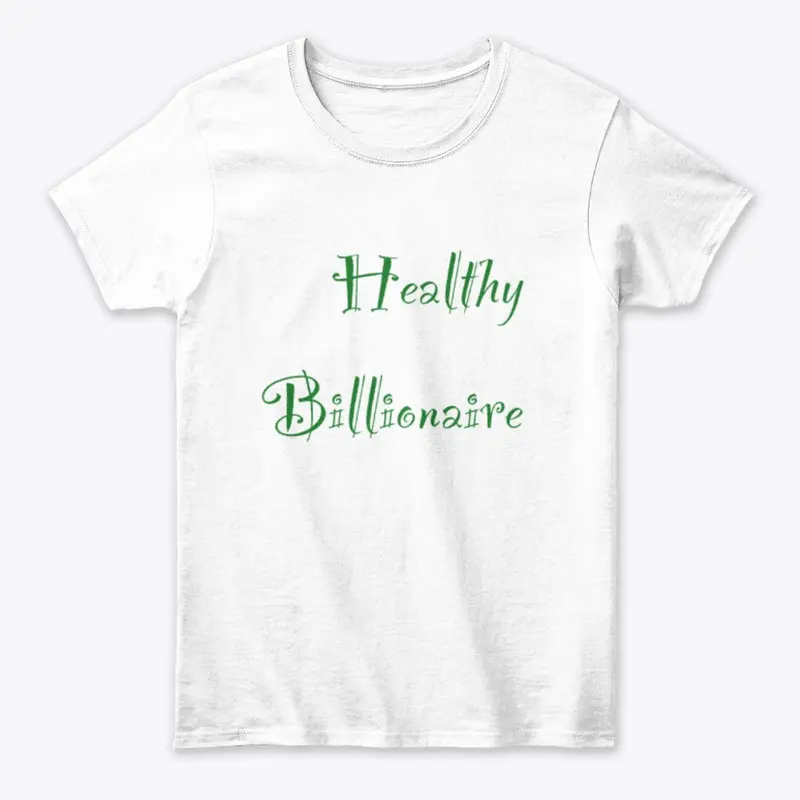 Healthy Billionaire